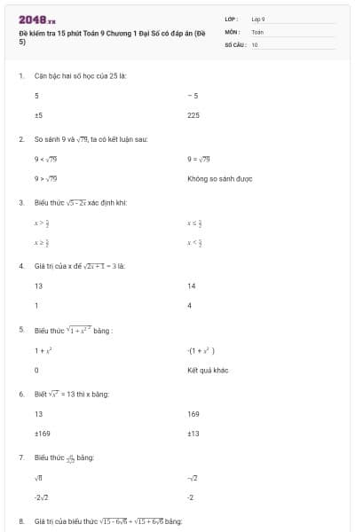 Đề kiểm tra 15 phút Toán 9 Chương 1 Đại Số có đáp án (Đề 5)