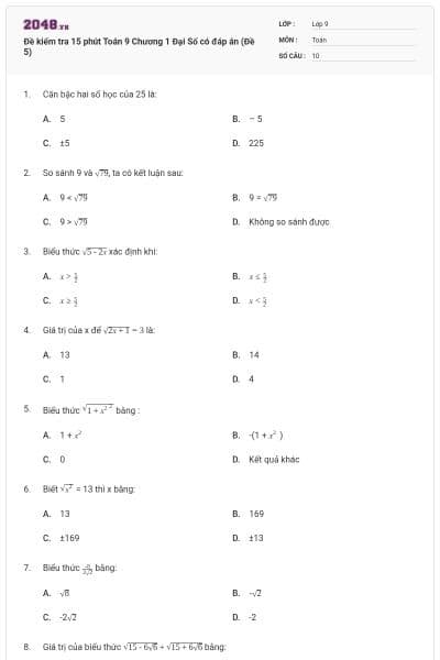 Đề kiểm tra 15 phút Toán 9 Chương 1 Đại Số có đáp án (Đề 5)