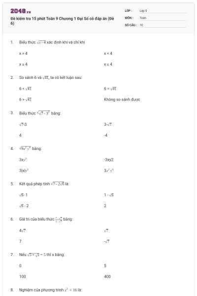 Đề kiểm tra 15 phút Toán 9 Chương 1 Đại Số có đáp án (Đề 6)