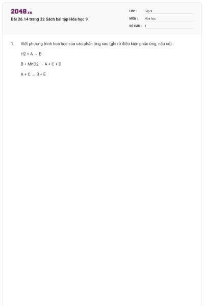 Bài 26.14 trang 32 Sách bài tập Hóa học 9