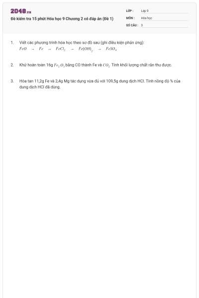 Đề kiểm tra 15 phút Hóa học 9 Chương 2 có đáp án (Đề 1)