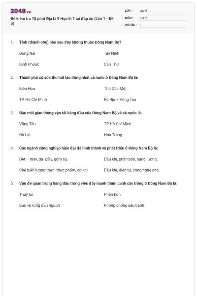 Đề kiểm tra 15 phút Địa Lí 9 Học kì 1 có đáp án (Lần 1 - Đề 3)
