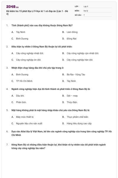 Đề kiểm tra 15 phút Địa Lí 9 Học kì 1 có đáp án (Lần 1 - Đề 4)