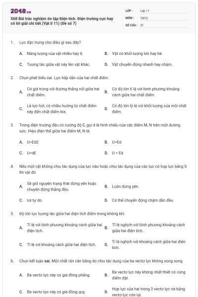 568 Bài trắc nghiệm ôn tập Điện tích. Điện trường cực hay có lời giải chi tiết (Vật lí 11) (Đề số 7)