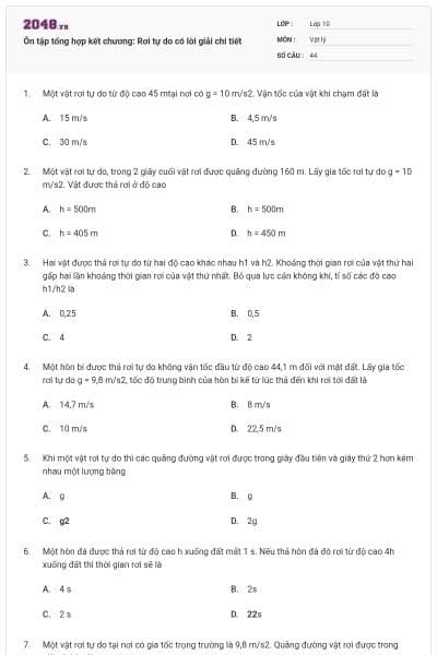 Ôn tập tổng hợp kết chương: Rơi tự do có lời giải chi tiết