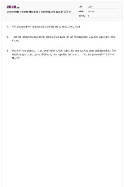 Đề kiểm tra 15 phút Hóa học 9 Chương 3 có đáp án (Đề 4)