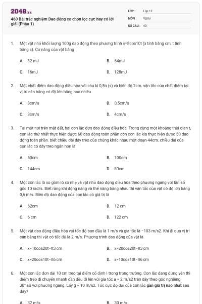 460 Bài trắc nghiệm Dao động cơ chọn lọc cực hay có lời giải (Phần 1)