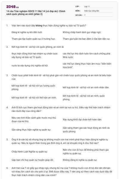 14 câu  Trắc nghiệm GDCD 11 Bài 14 (có đáp án): Chính sách quốc phòng an ninh (phần 2)