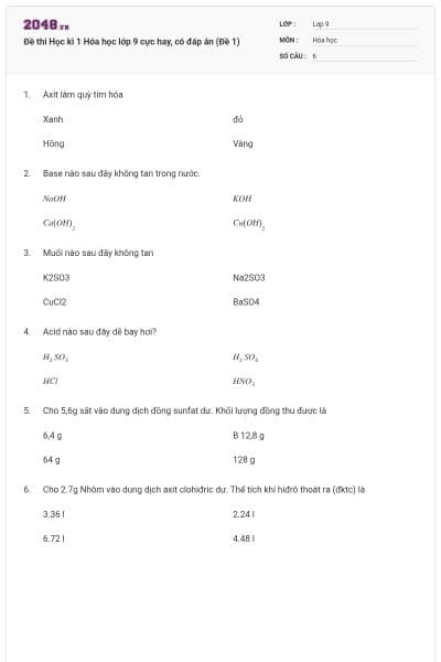 Đề thi Học kì 1 Hóa học lớp 9 cực hay, có đáp án (Đề 1)