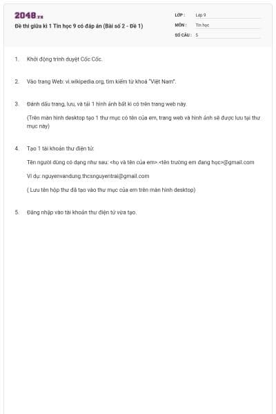 Đề thi giữa kì 1 Tin học 9 có đáp án (Bài số 2 - Đề 1)