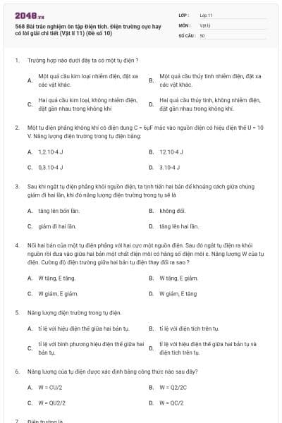 568 Bài trắc nghiệm ôn tập Điện tích. Điện trường cực hay có lời giải chi tiết (Vật lí 11) (Đề số 10)