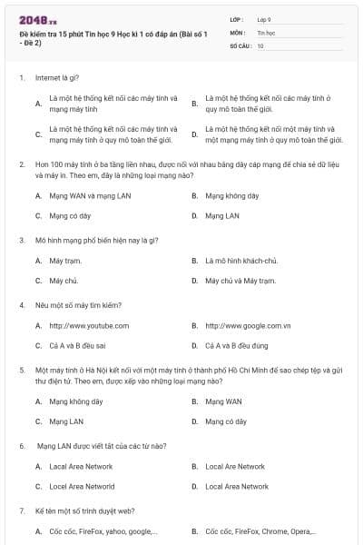 Đề kiểm tra 15 phút Tin học 9 Học kì 1 có đáp án (Bài số 1 - Đề 2)