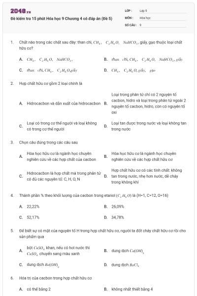 Đề kiểm tra 15 phút Hóa học 9 Chương 4 có đáp án (Đề 5)