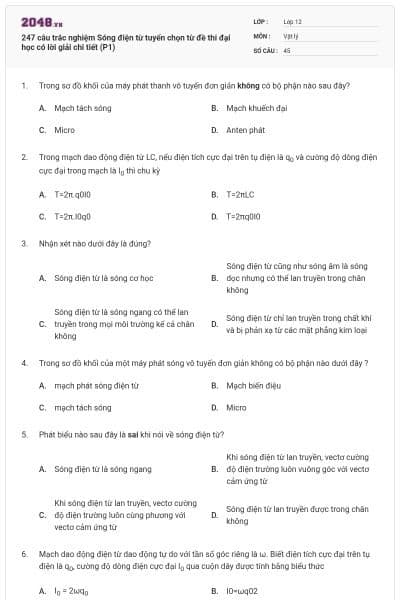 247 câu trắc nghiệm Sóng điện từ tuyển chọn từ đề thi đại học có lời giải chi tiết (P1)