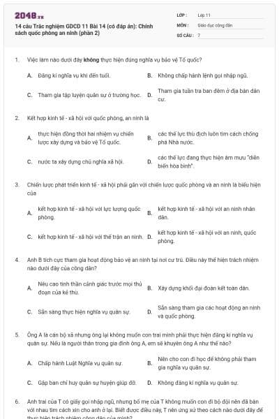 14 câu  Trắc nghiệm GDCD 11 Bài 14 (có đáp án): Chính sách quốc phòng an ninh (phần 2)