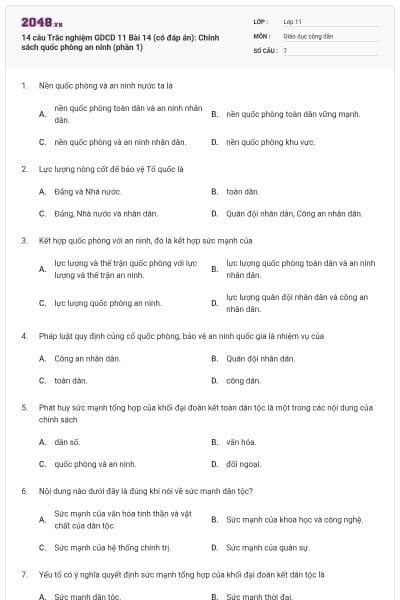 14 câu Trắc nghiệm GDCD 11 Bài 14 (có đáp án): Chính sách quốc phòng an ninh (phần 1)