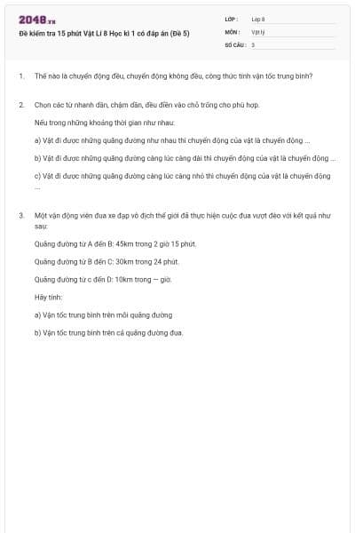 Đề kiểm tra 15 phút Vật Lí 8 Học kì 1 có đáp án (Đề 5)