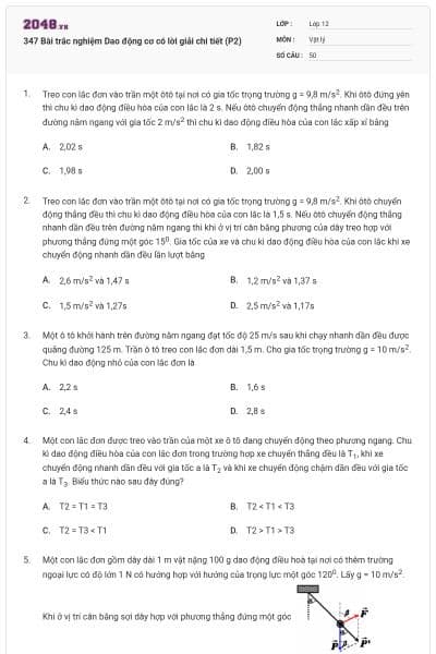 347 Bài trắc nghiệm Dao động cơ có lời giải chi tiết (P2)