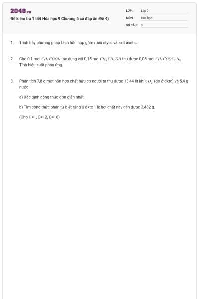 Đề kiểm tra 1 tiết Hóa học 9 Chương 5 có đáp án (Đề 4)