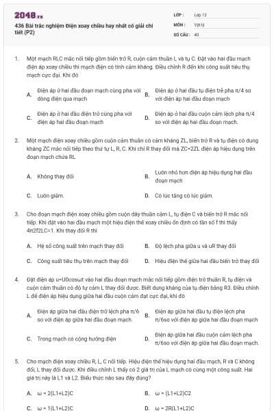 436 Bài trắc nghiệm Điện xoay chiều hay nhất có giải chi tiết (P2)