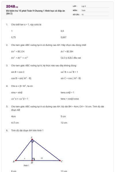 Đề kiểm tra 15 phút Toán 9 Chương 1 Hình học có đáp án (Đề 2)