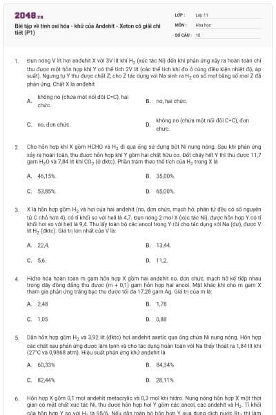 Bài tập về tính oxi hóa - khử của Andehit - Xeton có giải chi tiết (P1)
