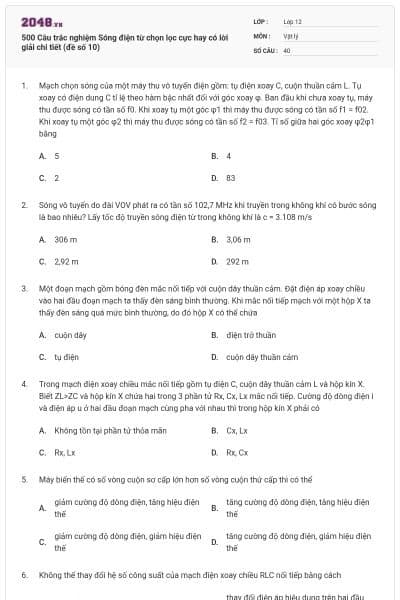 500 Câu trắc nghiệm Sóng điện từ chọn lọc cực hay có lời giải chi tiết (đề số 10)