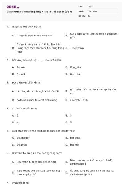 Đề kiểm tra 15 phút Công nghệ 7 Học kì 1 có đáp án (Đề 3)