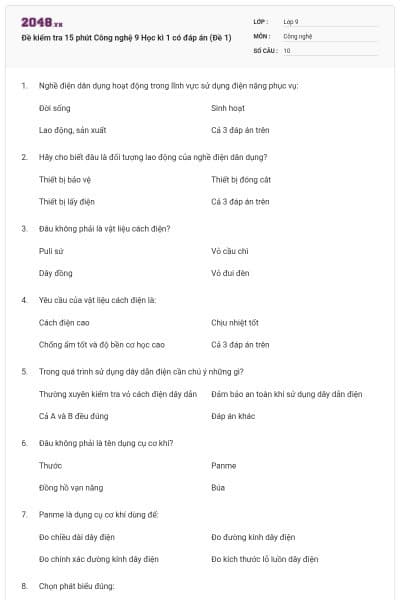 Đề kiểm tra 15 phút Công nghệ 9 Học kì 1 có đáp án (Đề 1)