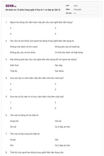 Đề kiểm tra 15 phút Công nghệ 9 Học kì 1 có đáp án (Đề 3)