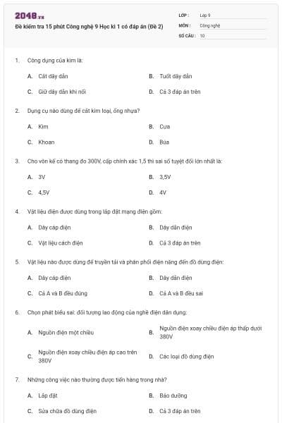 Đề kiểm tra 15 phút Công nghệ 9 Học kì 1 có đáp án (Đề 2)