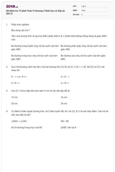 Đề kiểm tra 15 phút Toán 9 Chương 2 Hình học có đáp án (Đề 3)