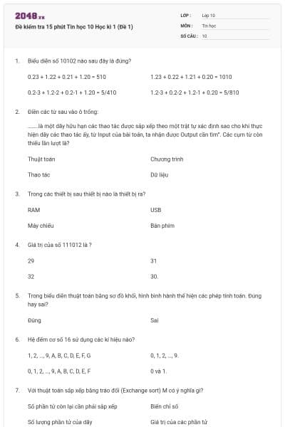 Đề kiểm tra 15 phút Tin học 10 Học kì 1 (Đề 1)