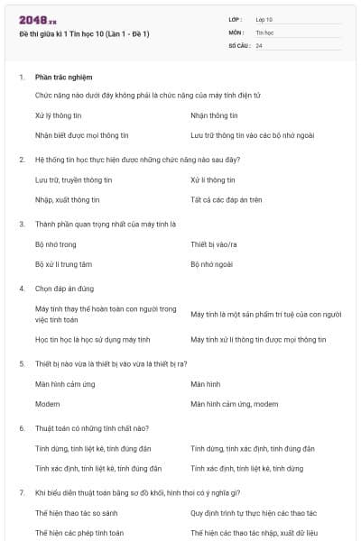 Đề thi giữa kì 1 Tin học 10 (Lần 1 - Đề 1)