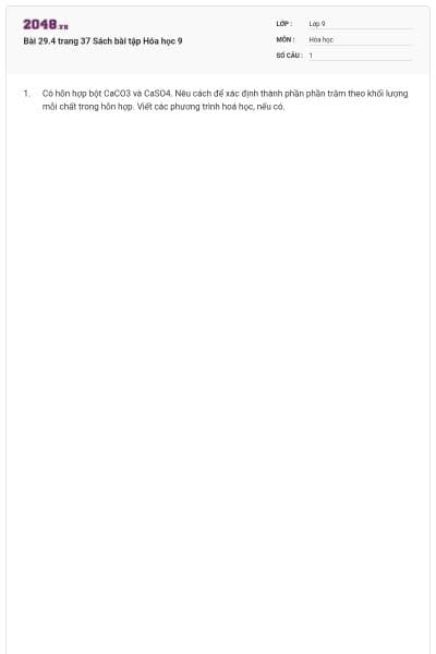 Bài 29.4 trang 37 Sách bài tập Hóa học 9
