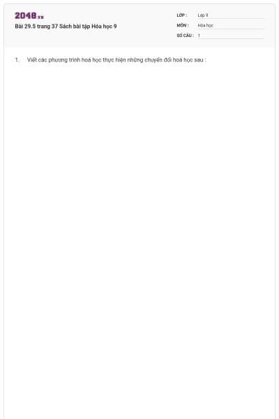 Bài 29.5 trang 37 Sách bài tập Hóa học 9