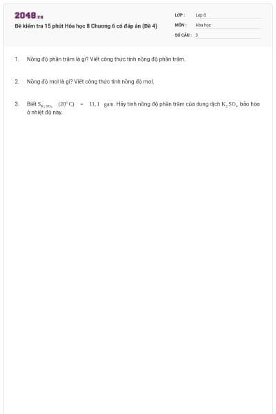 Đề kiểm tra 15 phút Hóa học 8 Chương 6 có đáp án (Đề 4)