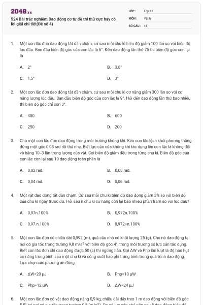 524 Bài trắc nghiệm Dao động cơ từ đề thi thử cực hay có lời giải chi tiết(Đề số 4)