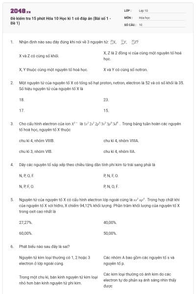 Đề kiểm tra 15 phút Hóa 10 Học kì 1 có đáp án (Bài số 1 - Đề 1)