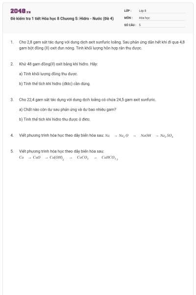 Đề kiểm tra 1 tiết Hóa học 8 Chương 5: Hidro - Nước (Đề 4)