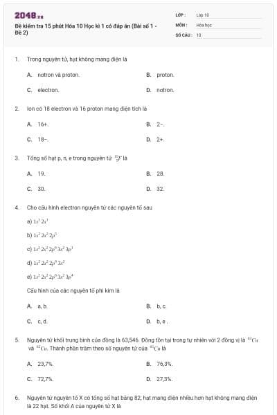 Đề kiểm tra 15 phút Hóa 10 Học kì 1 có đáp án (Bài số 1 - Đề 2)