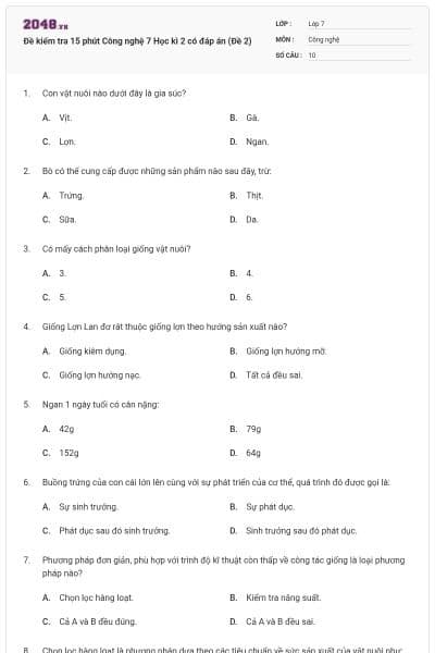 Đề kiểm tra 15 phút Công nghệ 7 Học kì 2 có đáp án (Đề 2)