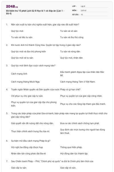 Đề kiểm tra 15 phút Lịch Sử 8 Học kì 1 có đáp án (Lần 1 - Đề 4)