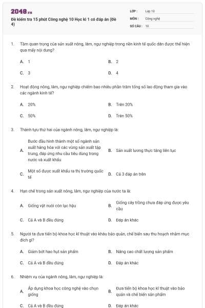 Đề kiểm tra 15 phút Công nghệ 10 Học kì 1 có đáp án (Đề 4)