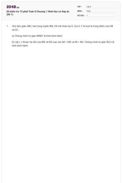 Đề kiểm tra 15 phút Toán 8 Chương 1 Hình Học có đáp án (Đề 1)