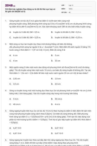 524 Bài trắc nghiệm Dao động cơ từ đề thi thử cực hay có lời giải chi tiết(Đề số 6)