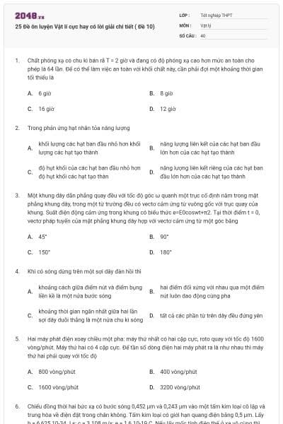 25 Đề ôn luyện Vật lí cực hay có lời giải chi tiết ( Đề 10)