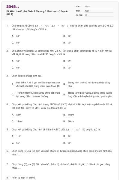 Đề kiểm tra 45 phút Toán 8 Chương 1 Hình Học có đáp án (Đề 4)