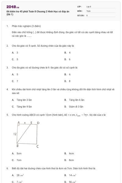 Đề kiểm tra 45 phút Toán 8 Chương 2 Hình Học có đáp án (Đề 1)