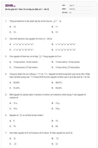 Đề thi giữa kì 1 Hóa 10 có đáp án (Bài số 1 - Đề 4)